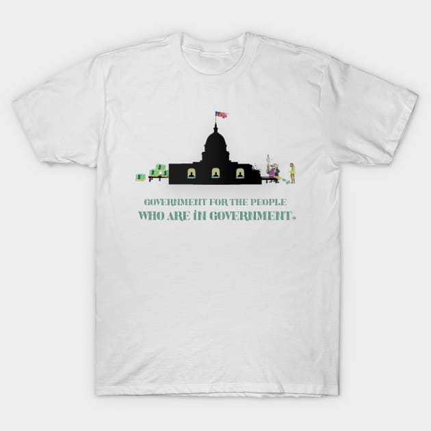 Government Corruption Different Font T-Shirt by LOL Tee Shirts